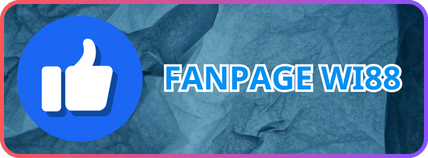 Liên hệ Wi88 qua Fanpage