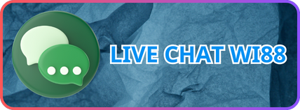 Liên hệ Wi88 qua Live Chat